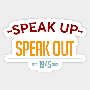 Speak Out Sticker